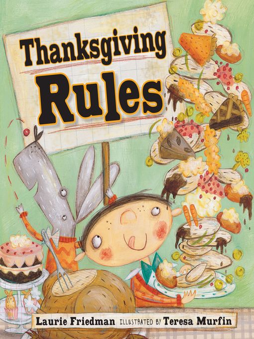 Laurie Friedman创作的Thanksgiving Rules作品的详细信息 - 可供借阅